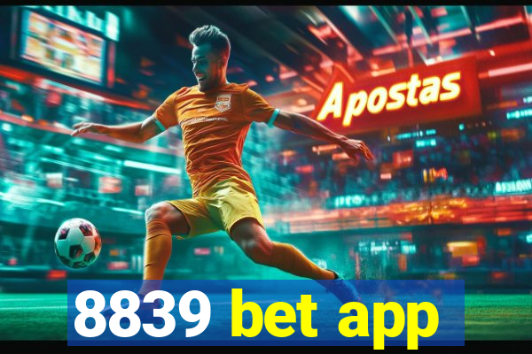 8839 bet app