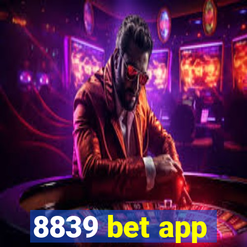 8839 bet app