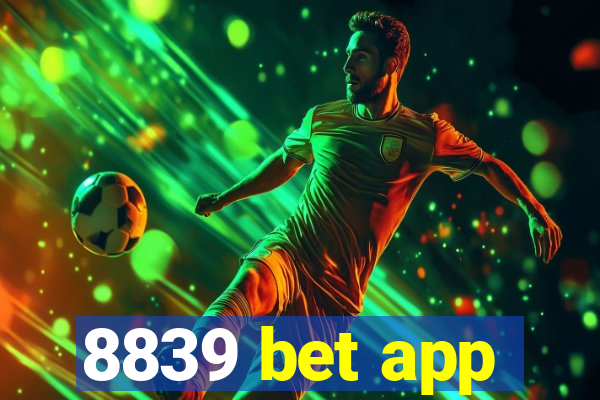 8839 bet app