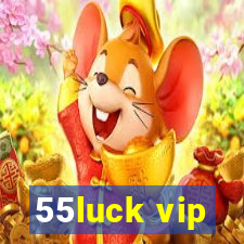 55luck vip