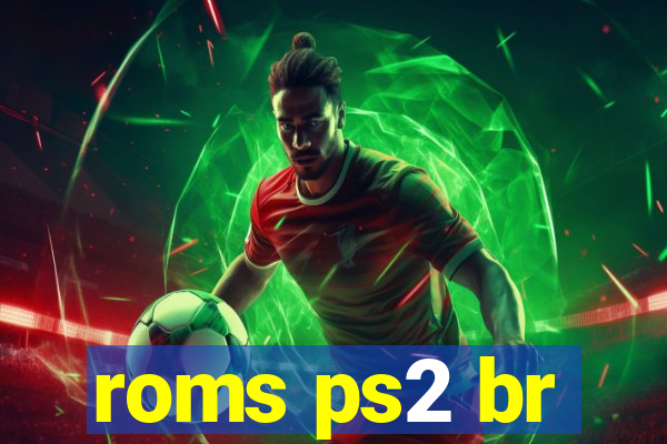 roms ps2 br
