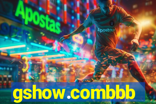 gshow.combbb