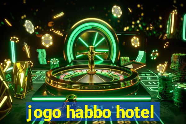 jogo habbo hotel