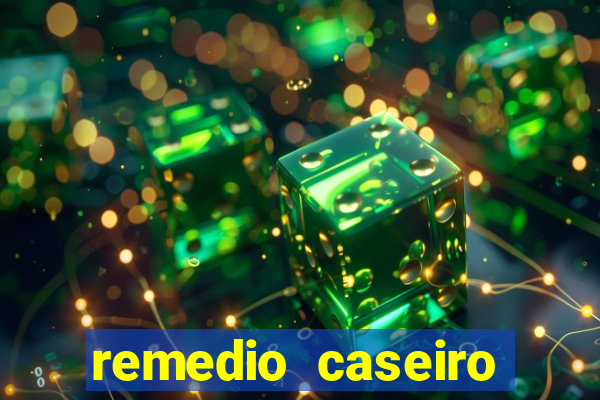 remedio caseiro para diabetes