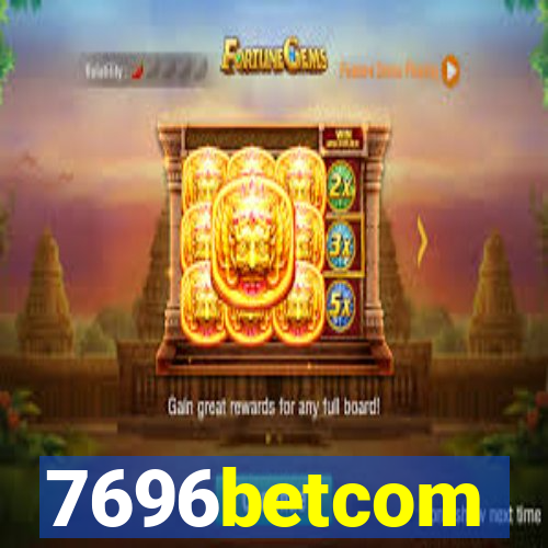 7696betcom