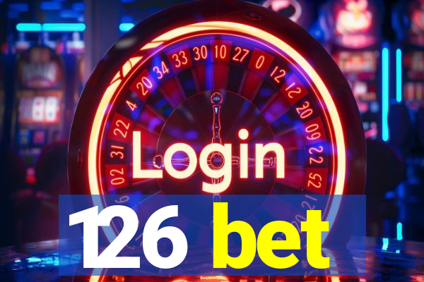 126 bet