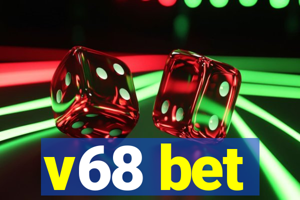 v68 bet