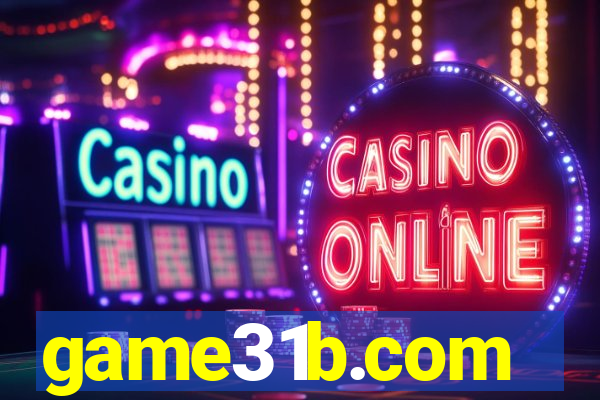 game31b.com