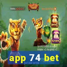 app 74 bet