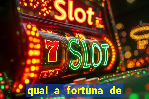 qual a fortuna de guilherme raya