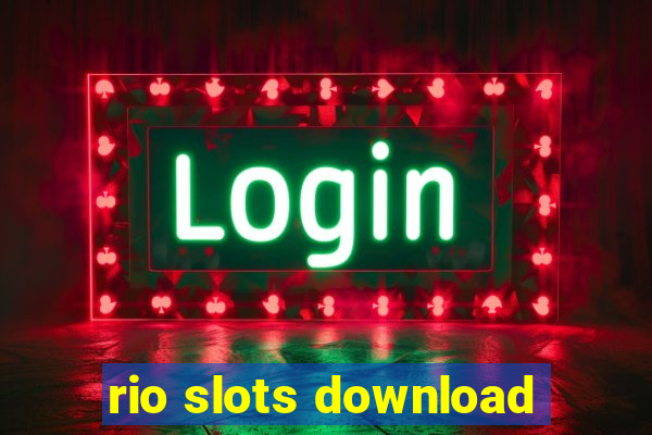 rio slots download