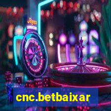 cnc.betbaixar