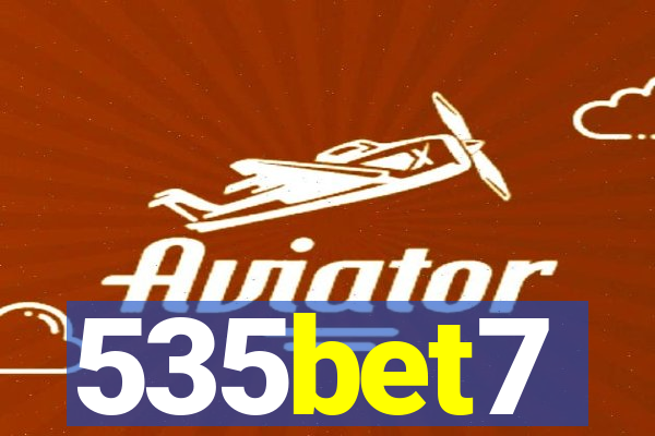 535bet7
