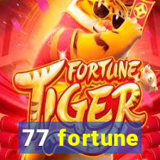 77 fortune