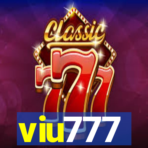 viu777