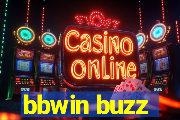bbwin buzz