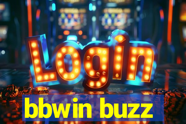 bbwin buzz
