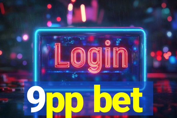 9pp bet