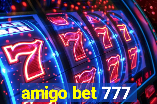amigo bet 777