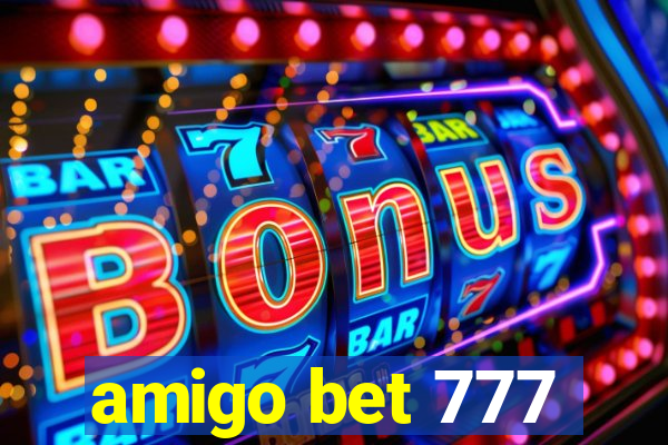 amigo bet 777