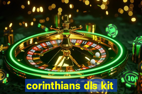 corinthians dls kit