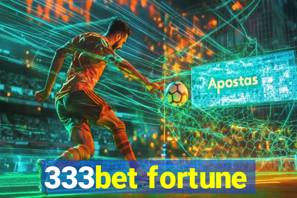 333bet fortune
