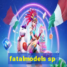 fatalmodels sp