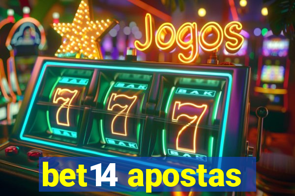 bet14 apostas
