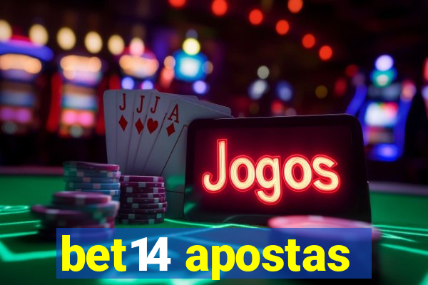 bet14 apostas