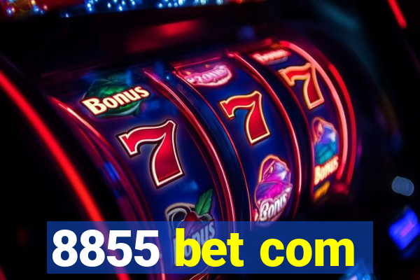 8855 bet com