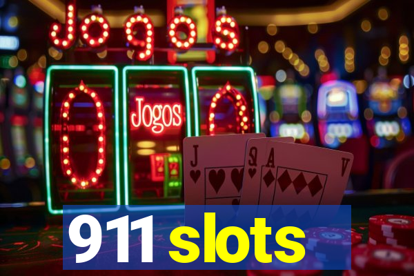 911 slots