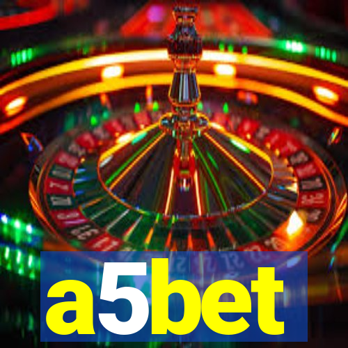 a5bet