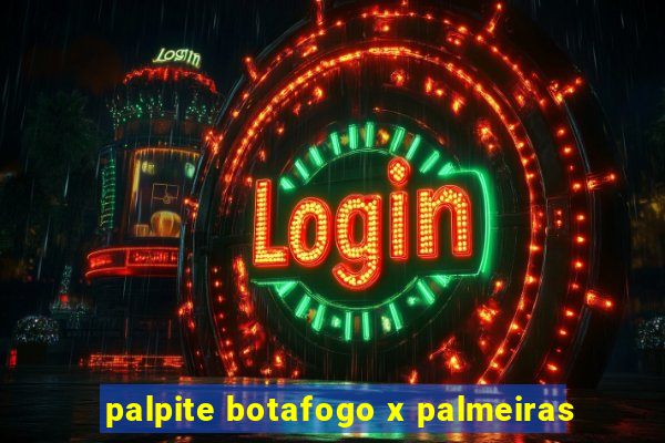 palpite botafogo x palmeiras