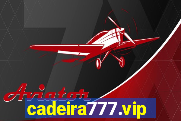 cadeira777.vip