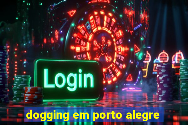 dogging em porto alegre