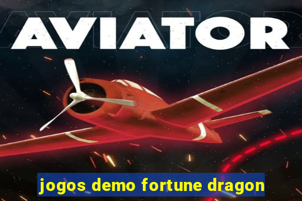 jogos demo fortune dragon