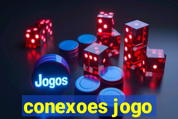 conexoes jogo