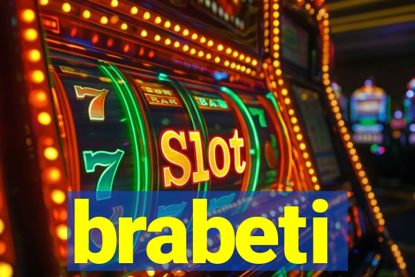 brabeti