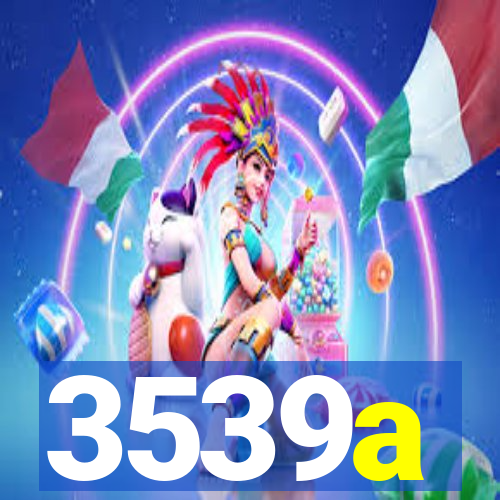 3539a