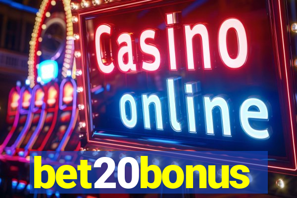 bet20bonus
