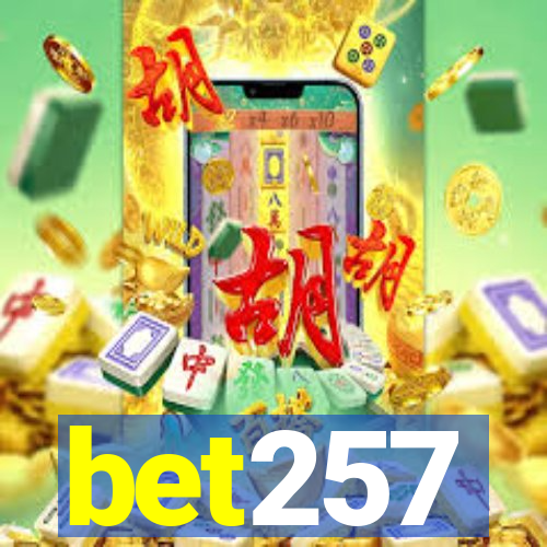 bet257