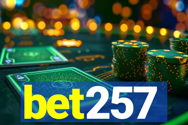 bet257