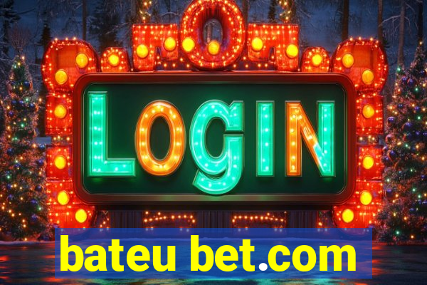 bateu bet.com