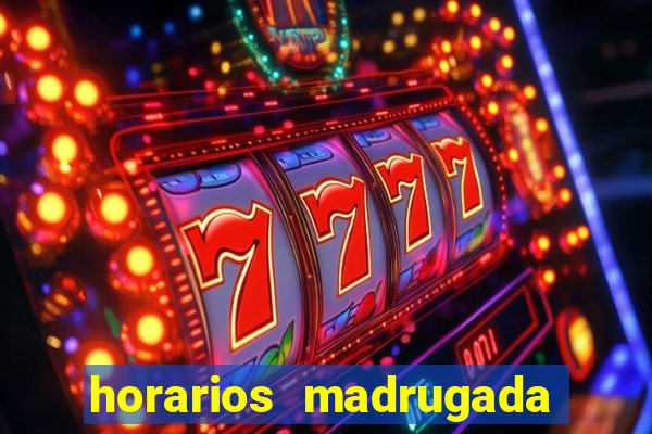 horarios madrugada fortune tiger
