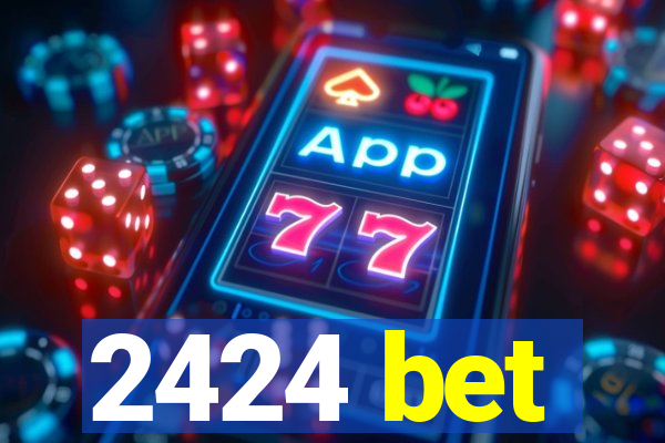 2424 bet