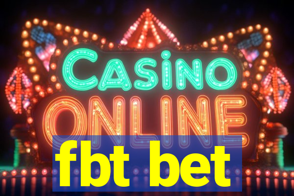 fbt bet