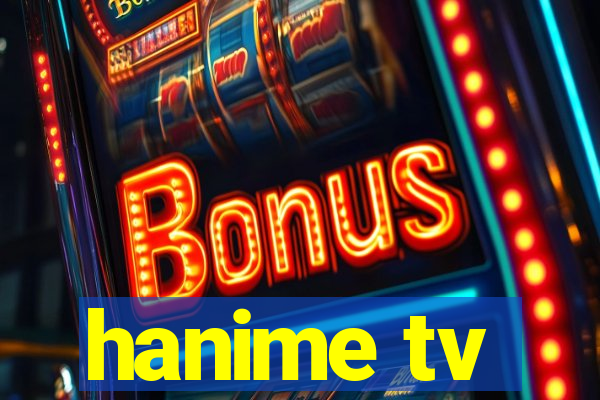 hanime tv