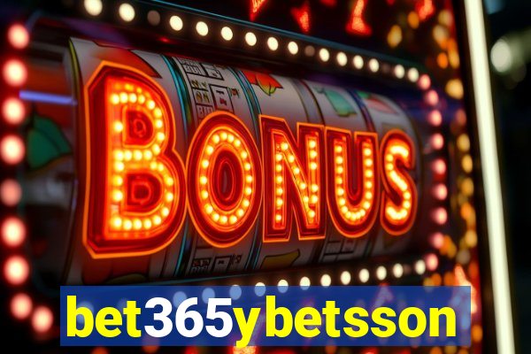 bet365ybetsson