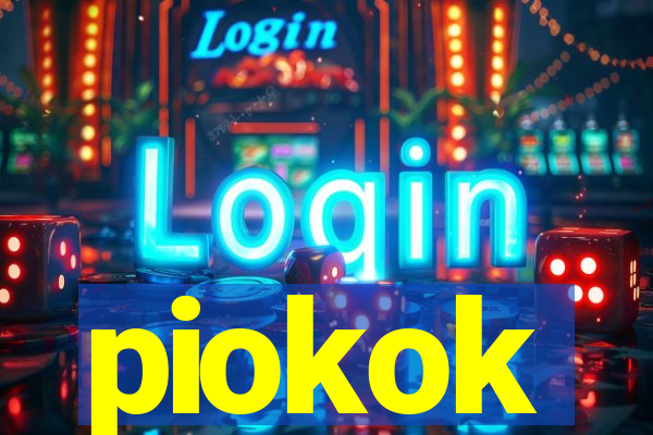 piokok