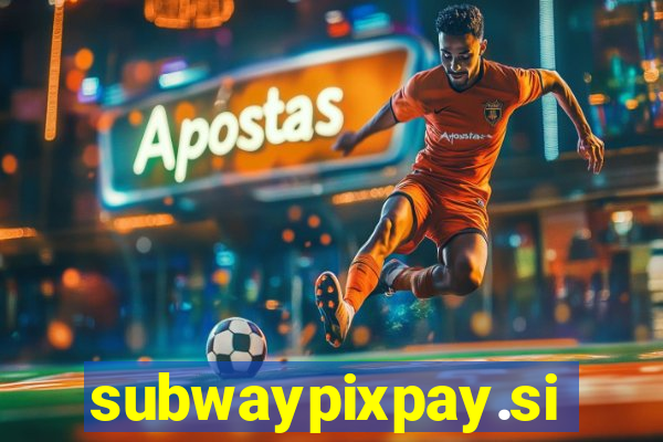 subwaypixpay.site